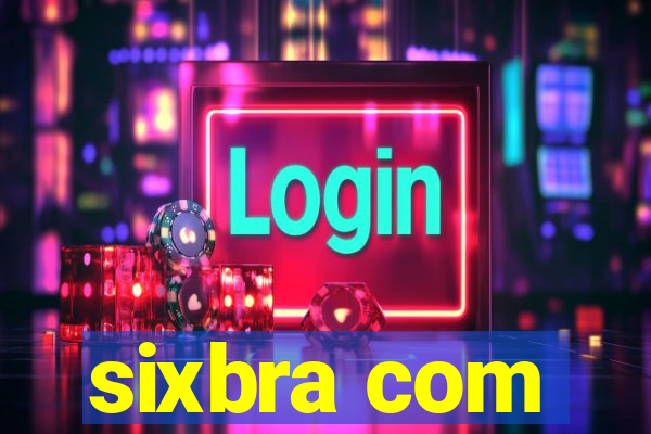 sixbra com